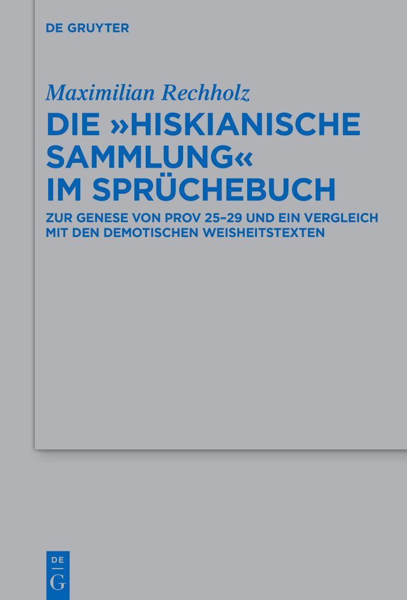 Die \"Hiskianische Sammlung\" im Sprüchebuch