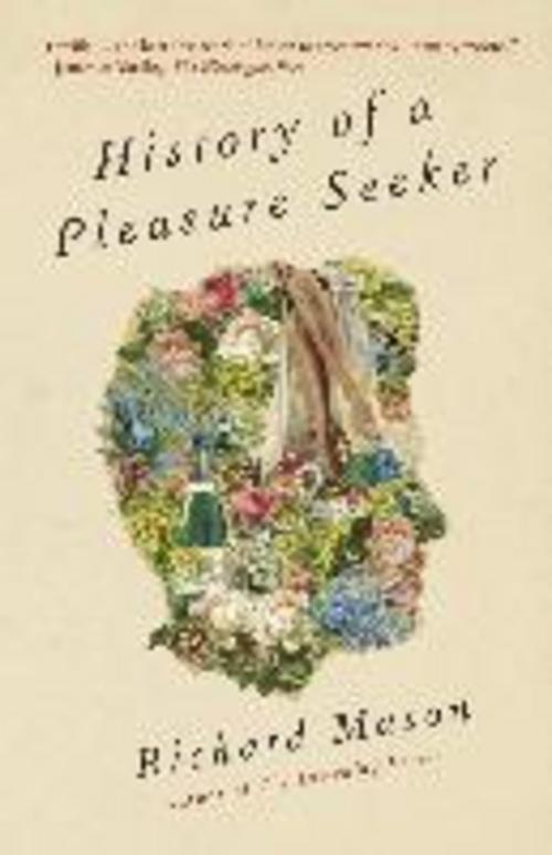 Buchcover: History of a Pleasure Seeker