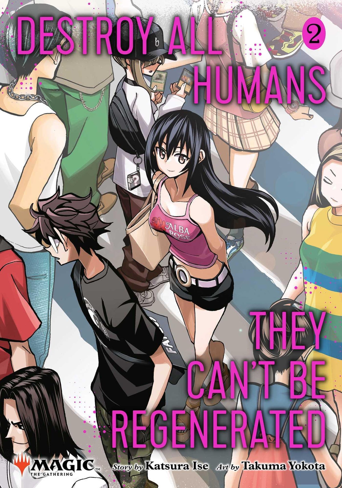 Buchcover: Destroy All Humans. They Can't Be Regenerated. A Magic: The Gathering Manga, Vol. 2