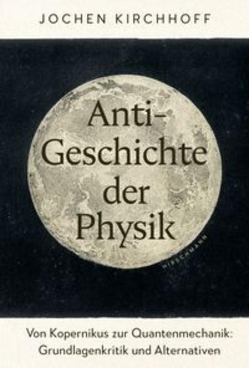 Anti-Geschichte der Physik
