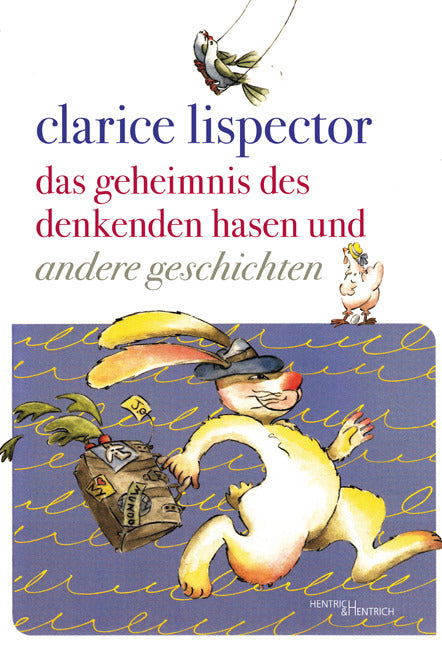 Das Geheimnis des denkenden Hasen und andere Geschichten
