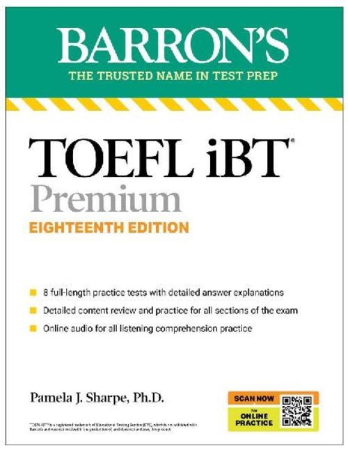 TOEFL iBT Premium with 8 Online Practice Tests + Online Audio, Eighteenth Edition