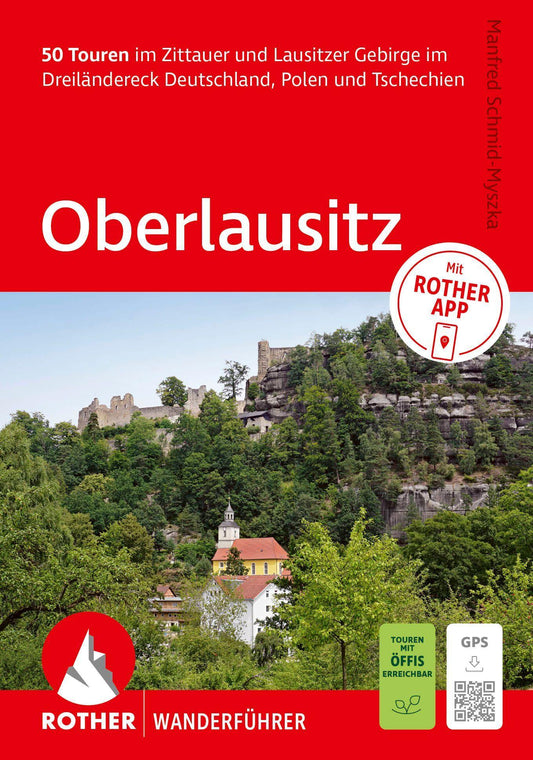 Buchcover: ROTHER Wanderführer Oberlausitz. 50 Touren im Zittauer und Lausitzer Gebirge im Dreiländereck Deutschland, Polen und Tschechien