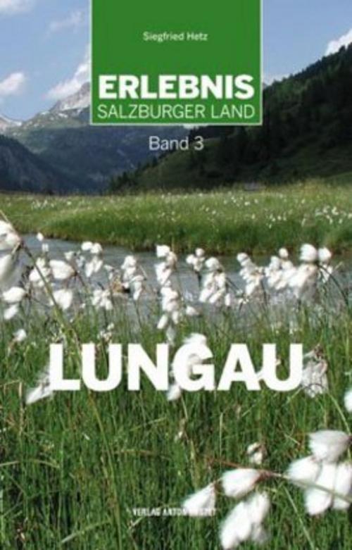 Buchcover: Erlebnis Salzburger Land Band 3: Lungau
