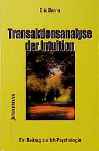 Transaktionsanalyse der Intuition