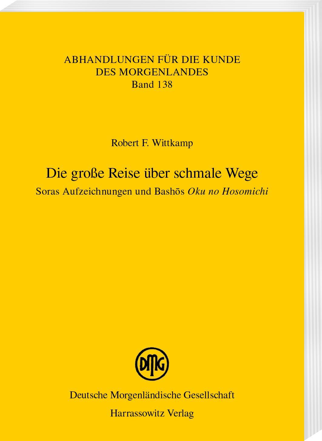 Die große Reise über schmale Wege. Soras Aufzeichnungen und Bash¿s \"Oku no Hosomichi\"