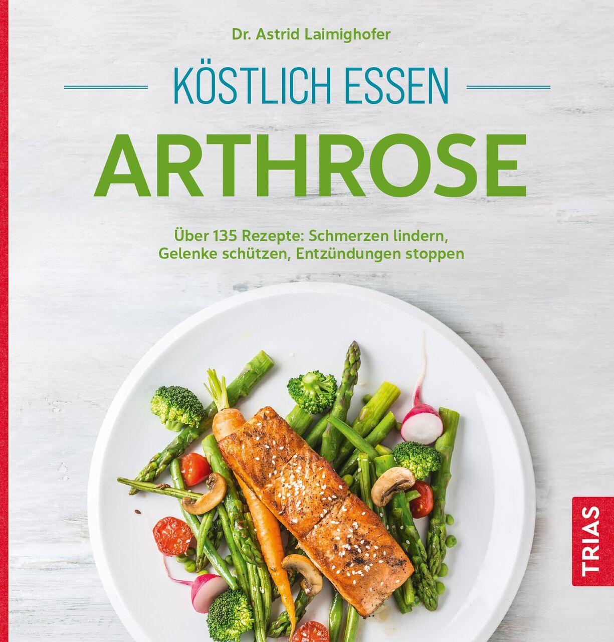 Buchcover: Köstlich essen Arthrose