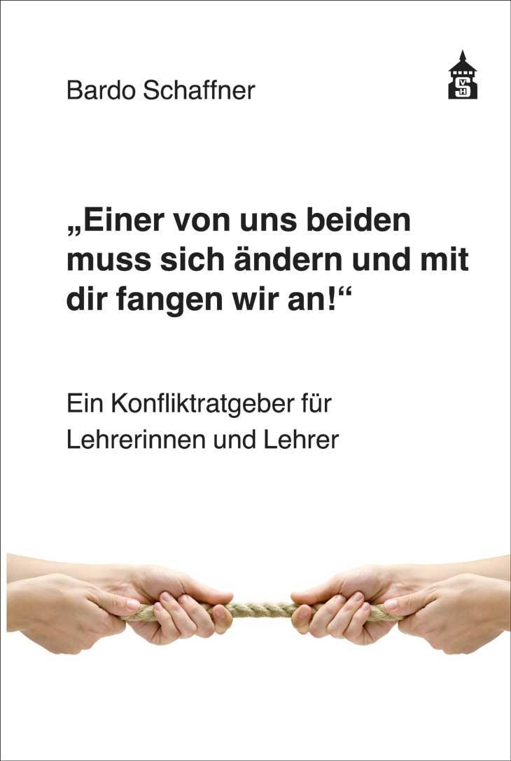 \"Einer von uns beiden muss sich ändern und mit dir fangen wir an\"