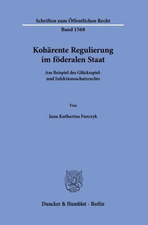 Kohärente Regulierung im föderalen Staat