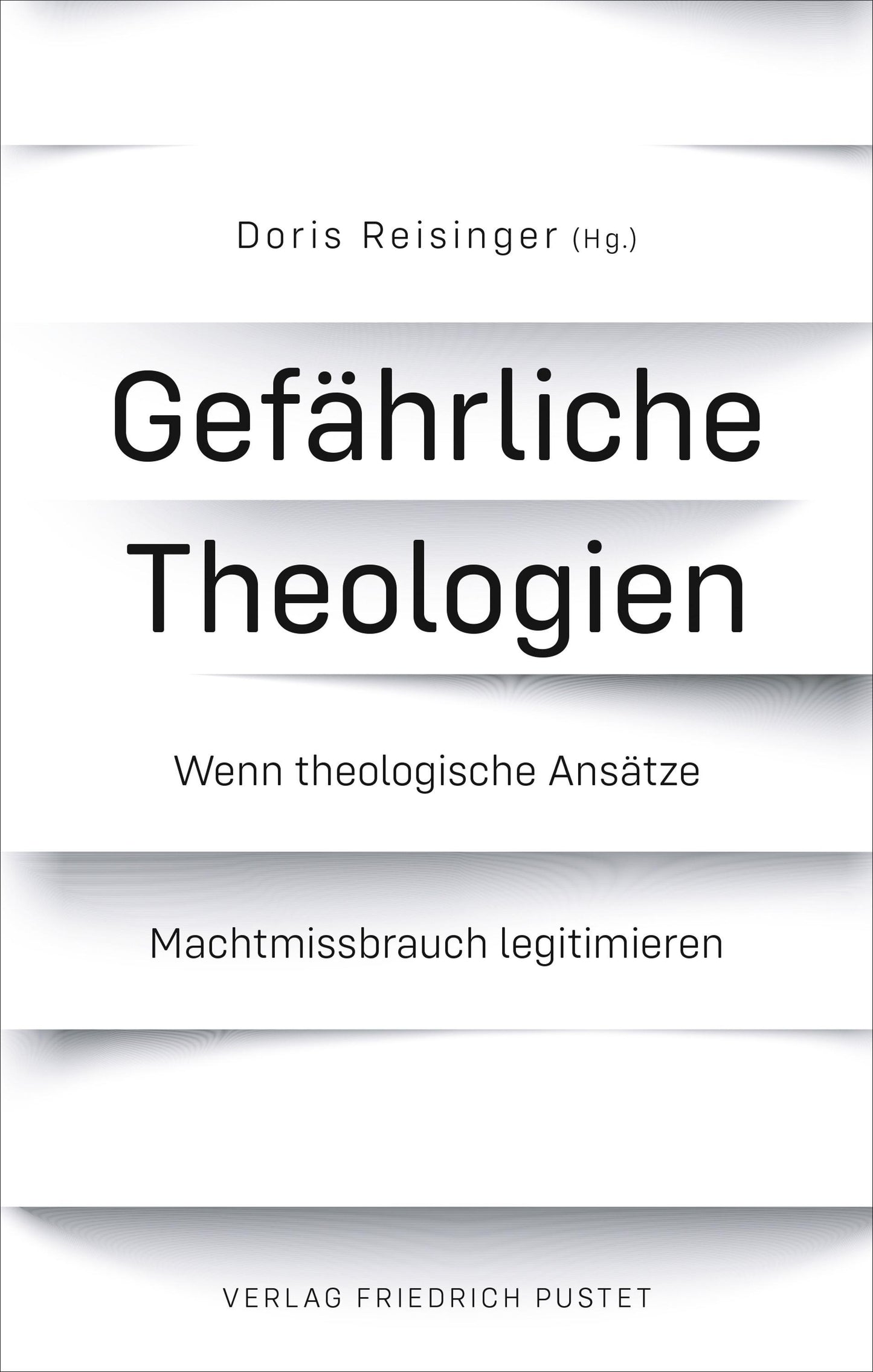 Gefährliche Theologien