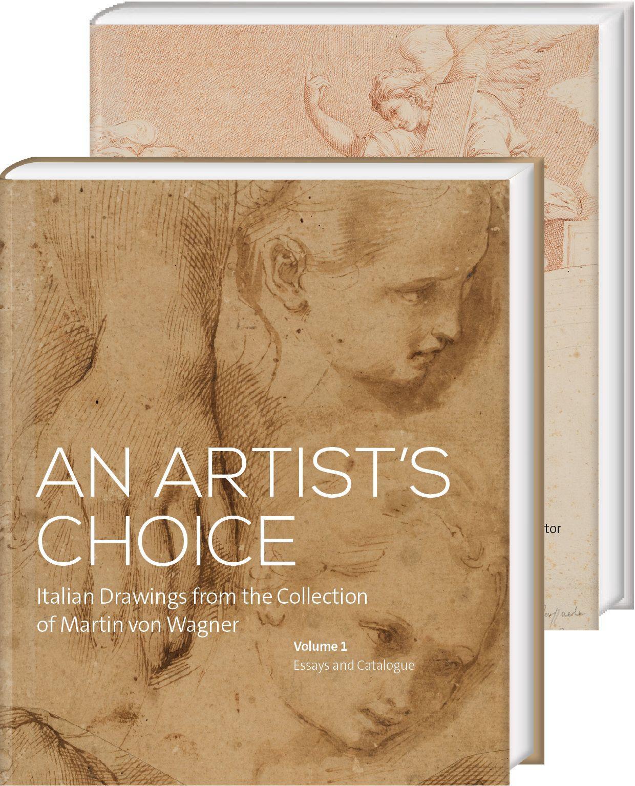 An Artist's Choice. Italian Drawings from the Collection of Martin von Wagner
