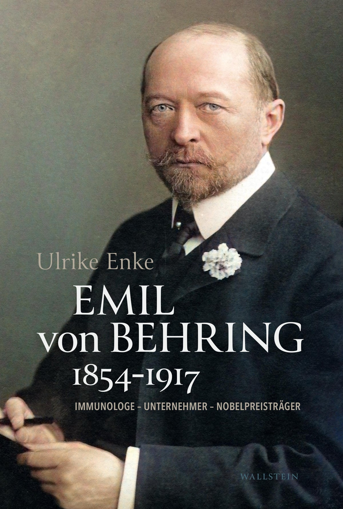 Buchcover: Emil von Behring 1854-1917