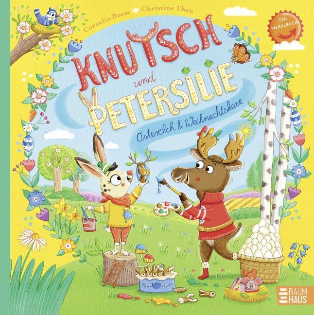 Knutsch & Petersilie - Osterelch und Weihnachtshase