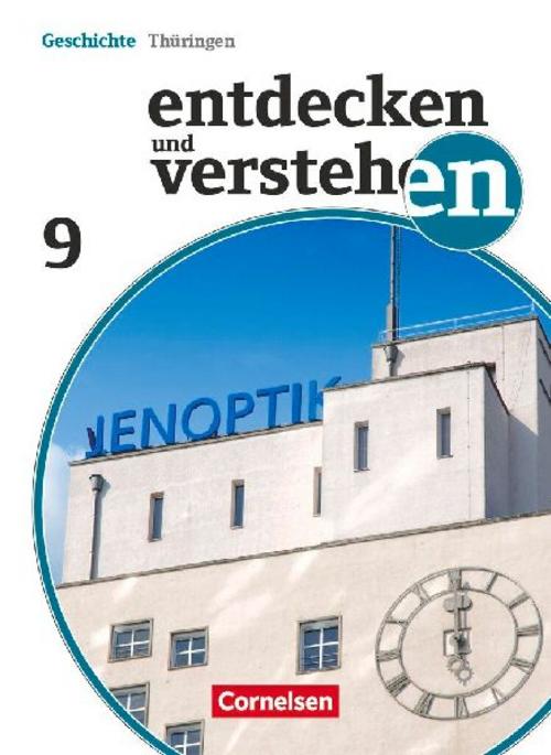Entdecken und Verstehen 9. Schuljahr. Schülerbuch Thüringen