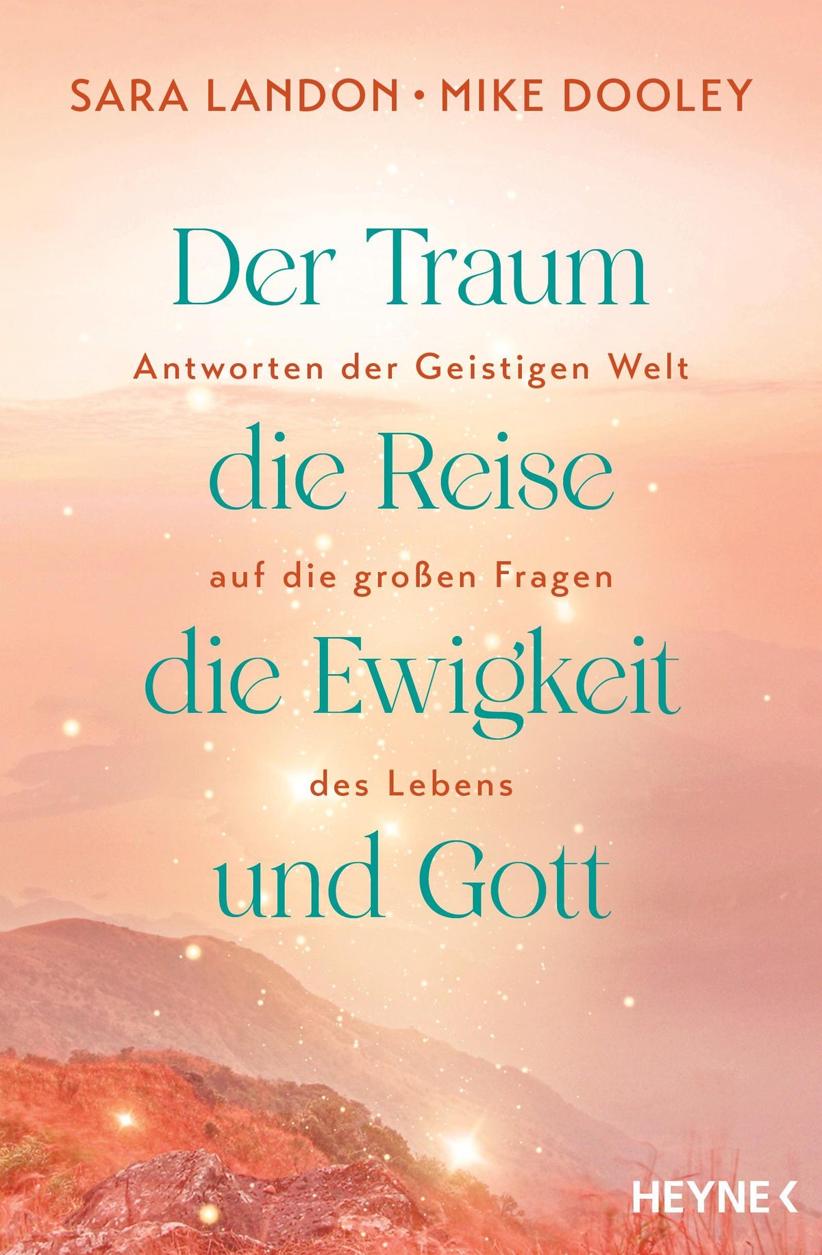 Buchcover: Der Traum, die Reise, die Ewigkeit und Gott