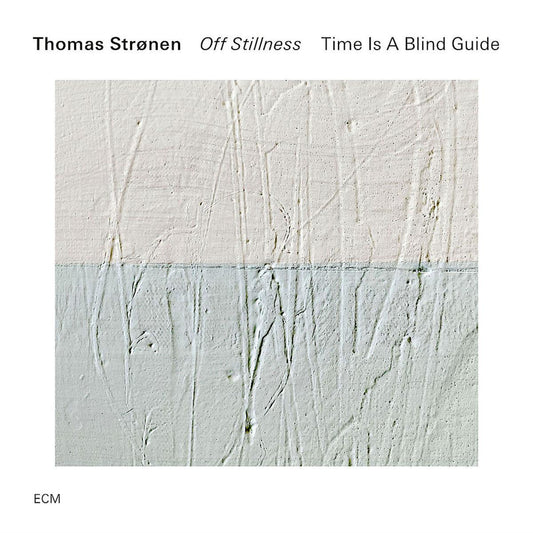 Off Stillness