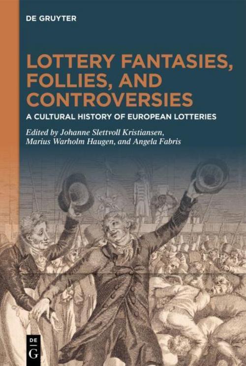 Lottery fantasies, follies, and controversies