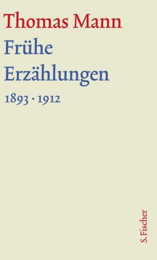 Frühe Erzählungen. Große kommentierte Frankfurter Ausgabe