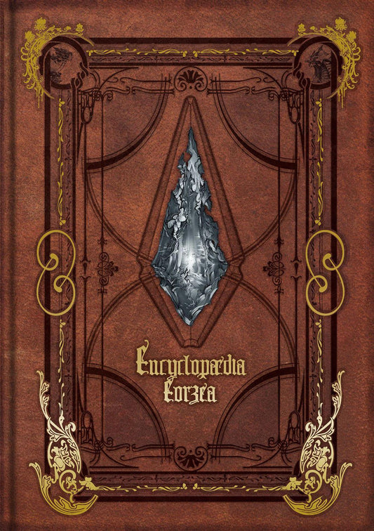 Buchcover: Encyclopaedia Eorzea ~The World of Final Fantasy XIV~ Volume I