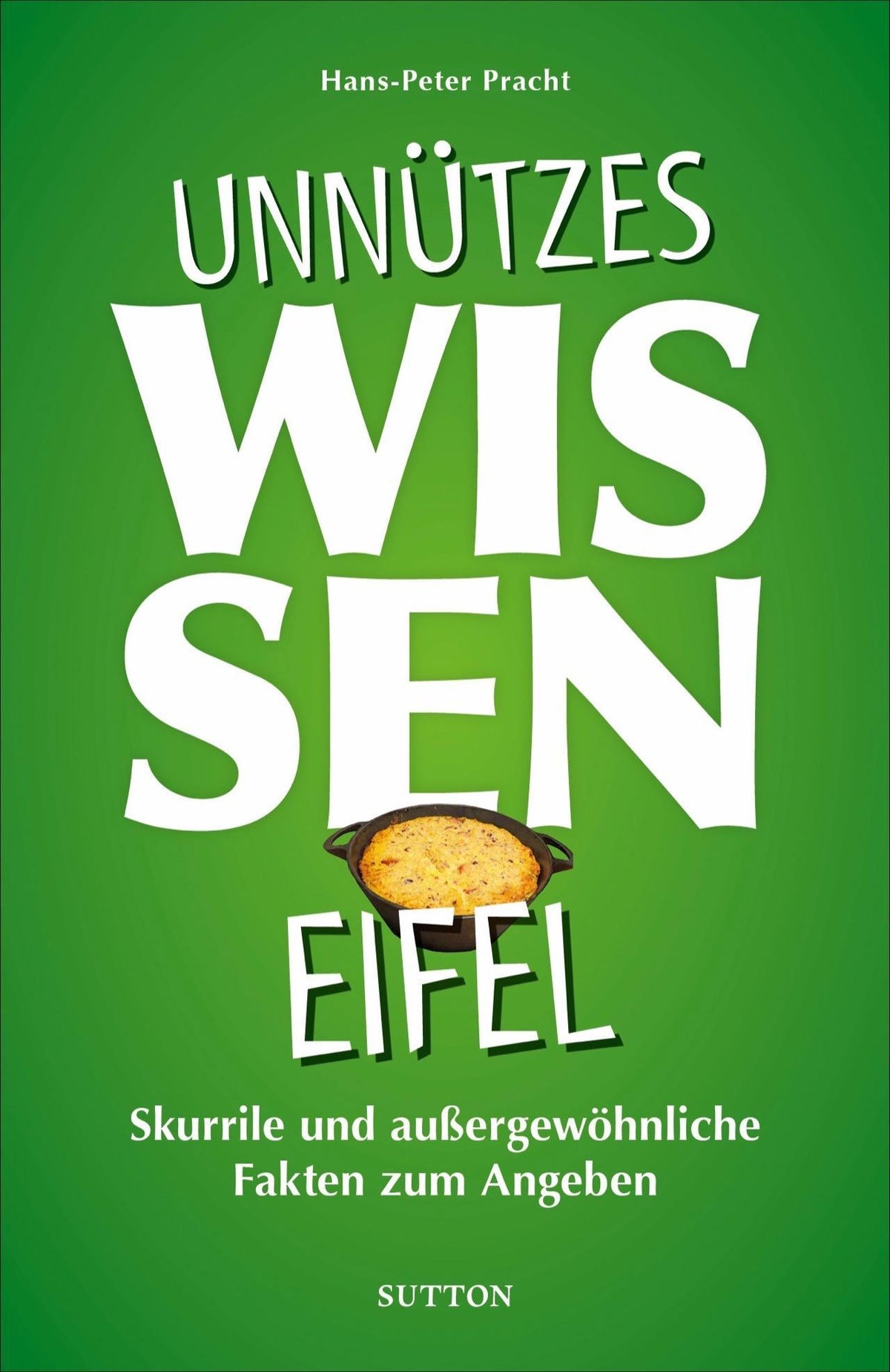 Buchcover: Unnützes Wissen Eifel