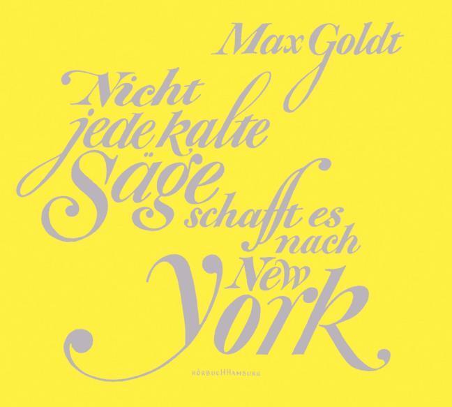 Nicht jede kalte Säge schafft es nach New York,2 Audio-CD