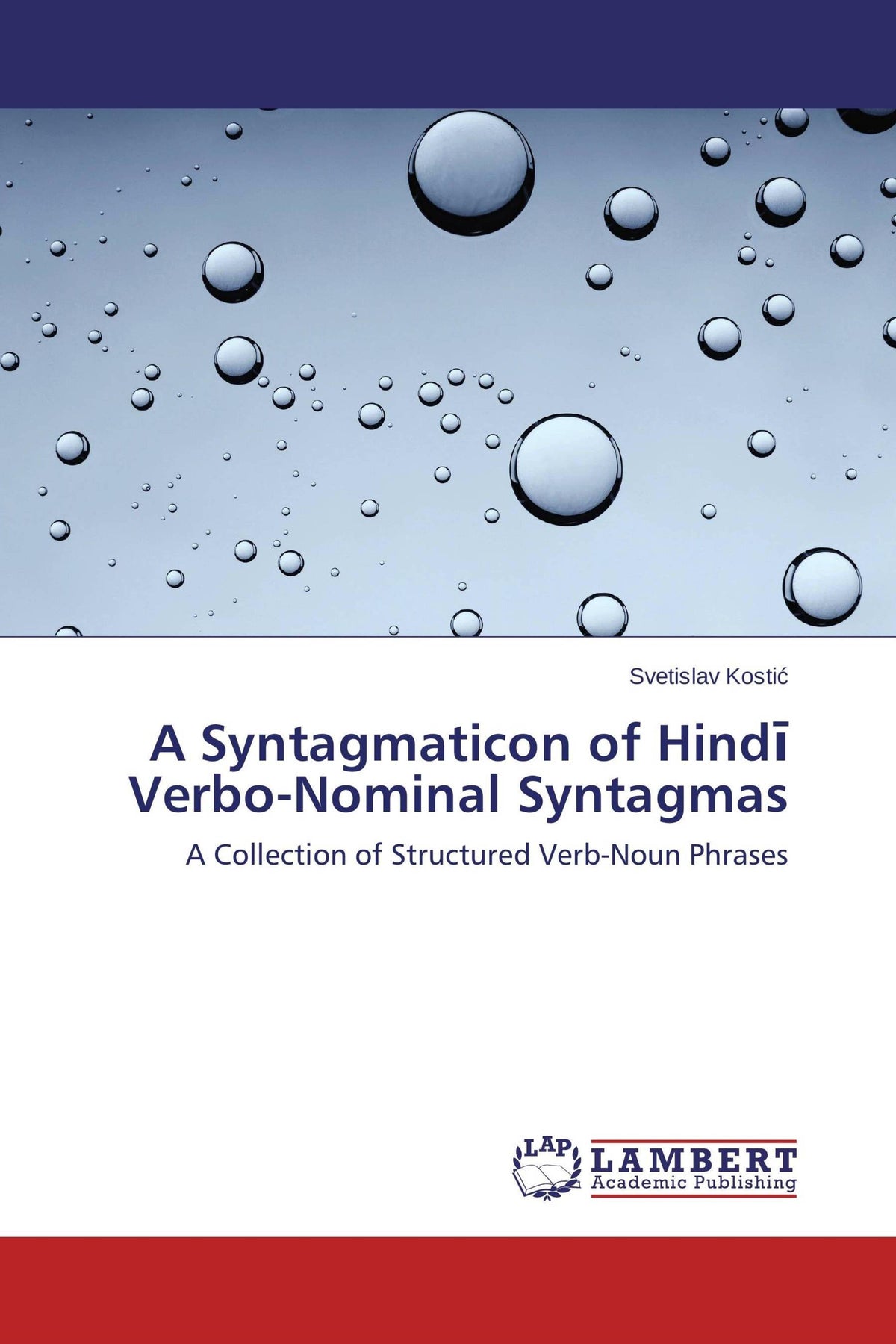 A Syntagmaticon of Hind¿ Verbo-Nominal Syntagmas