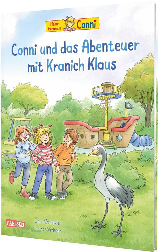 Schneider, Liane/Conni-Bilderbücher: Conni und das Abenteuer mit Kranich Klaus