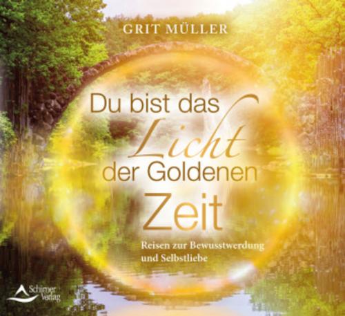 Du bist das Licht der goldenen Zeit,Audio-CD