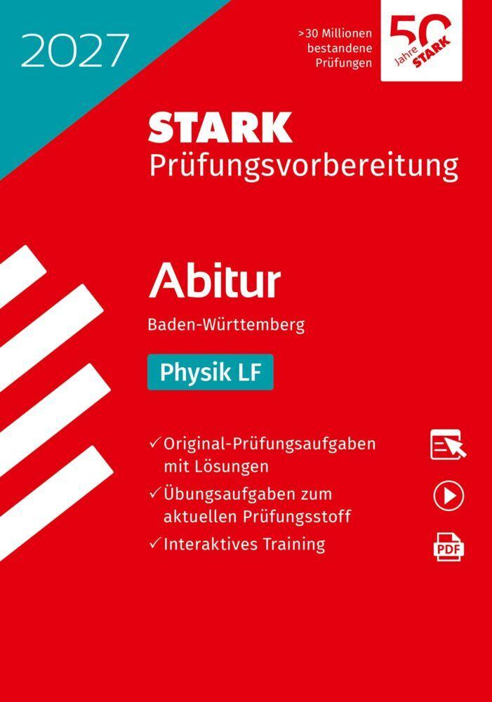 STARK Physik LF - Abitur 2027 BW - Prüfungsvorbereitung