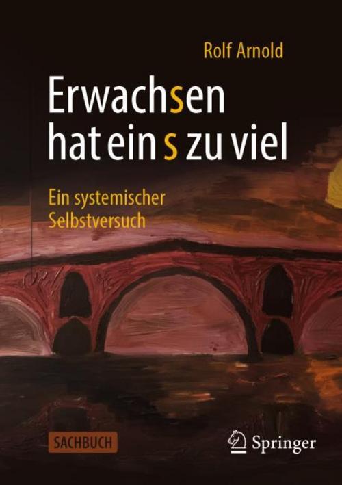 Buchcover: Erwachsen hat ein s zu viel