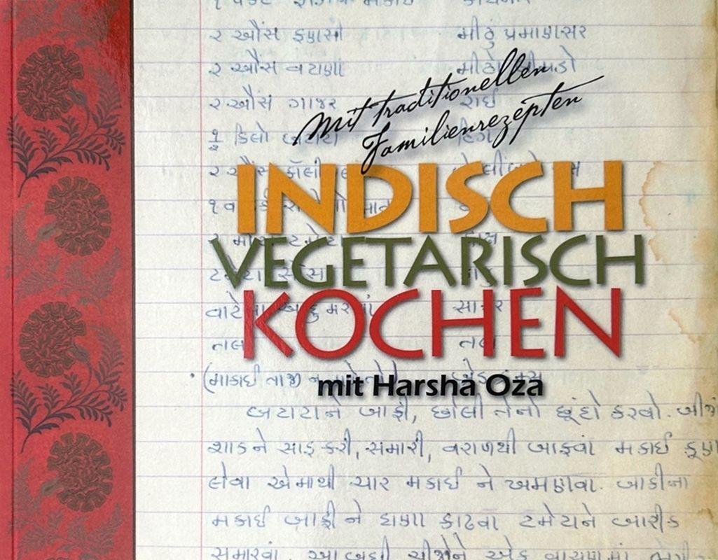 Buchcover: INDISCH VEGETARISCH KOCHEN mit Harsha Oza