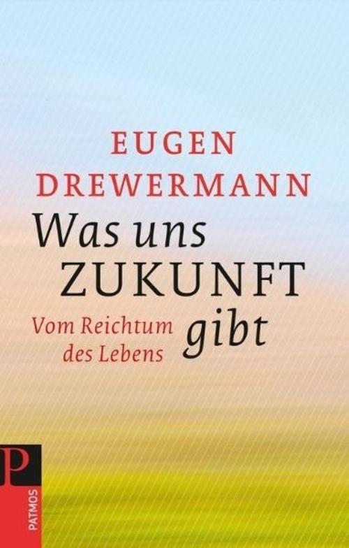 Buchcover: Was uns Zukunft gibt