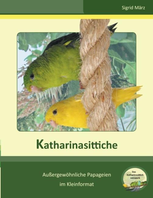 Buchcover: Katharinasittiche