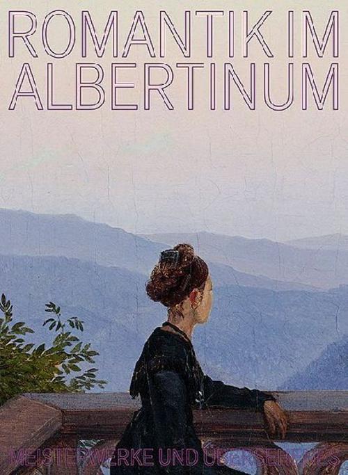 Romantik im Albertinum