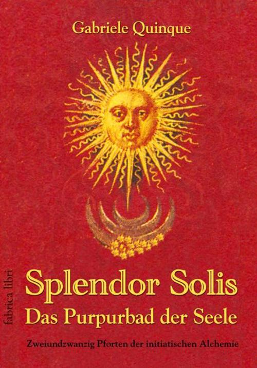 Buchcover: Splendor Solis - Das Purpurbad der Seele
