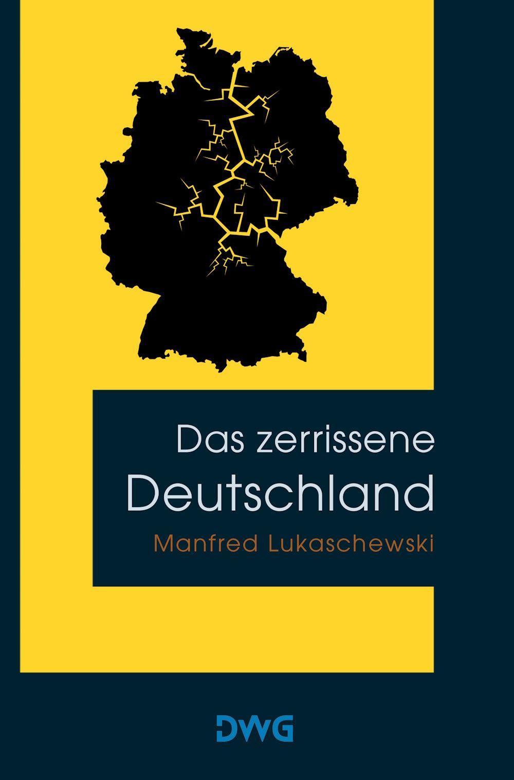 Das zerrissene Deutschland