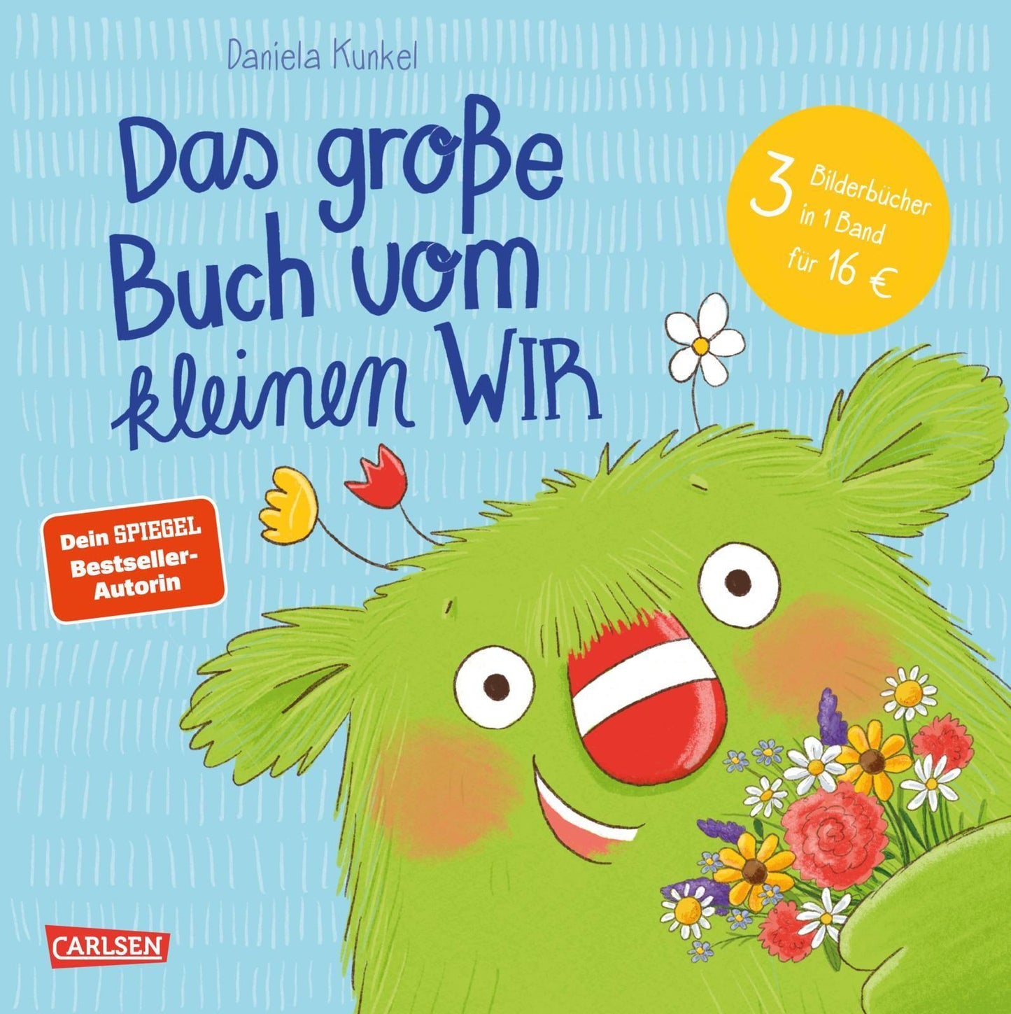 Kunkel, Daniela/Das große Buch vom kleinen WIR