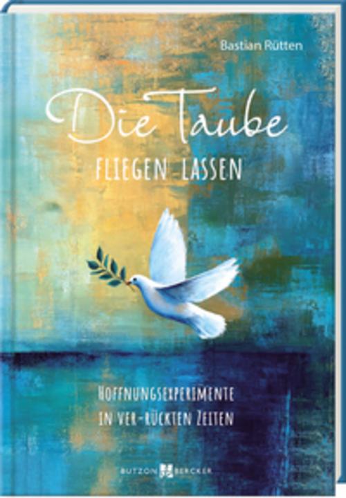 Buchcover: Die Taube fliegen lassen