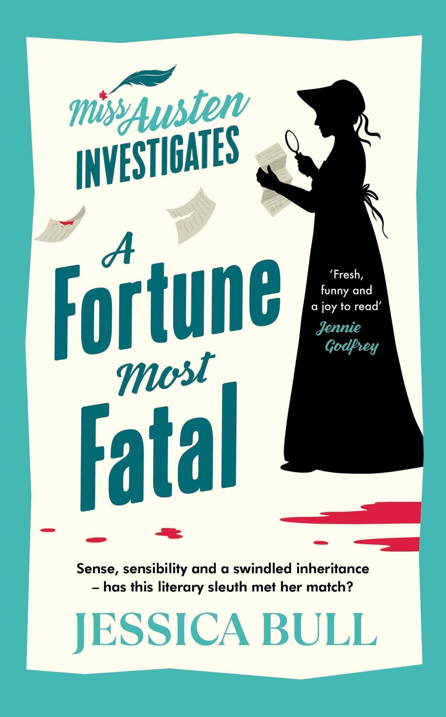 A Fortune Most Fatal