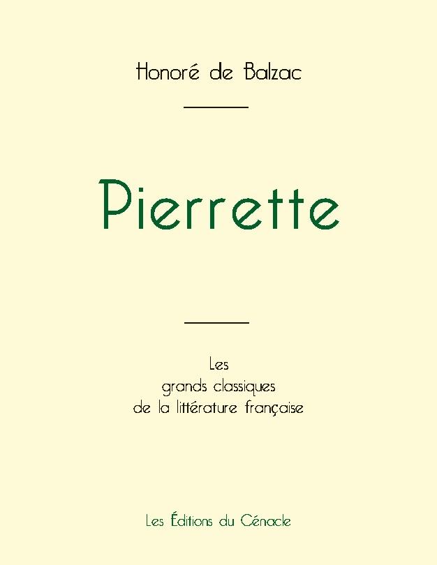 Pierrette de Balzac (édition grand format)