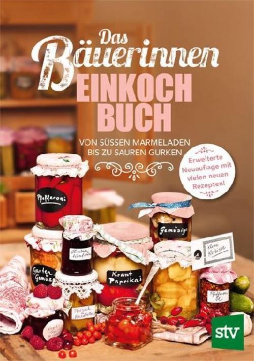 Buchcover: Das Bäuerinnen Einkochbuch