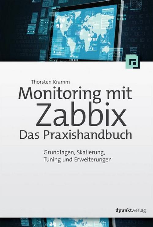 Buchcover: Monitoring mit Zabbix: Das Praxishandbuch