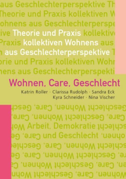 Wohnen, Care, Geschlecht