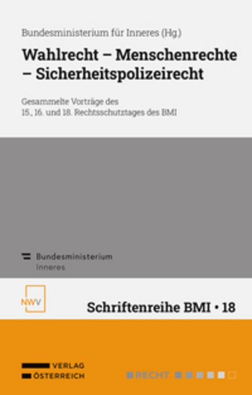 Wahlrecht - Menschenrechte - Sicherheitspolizeirecht