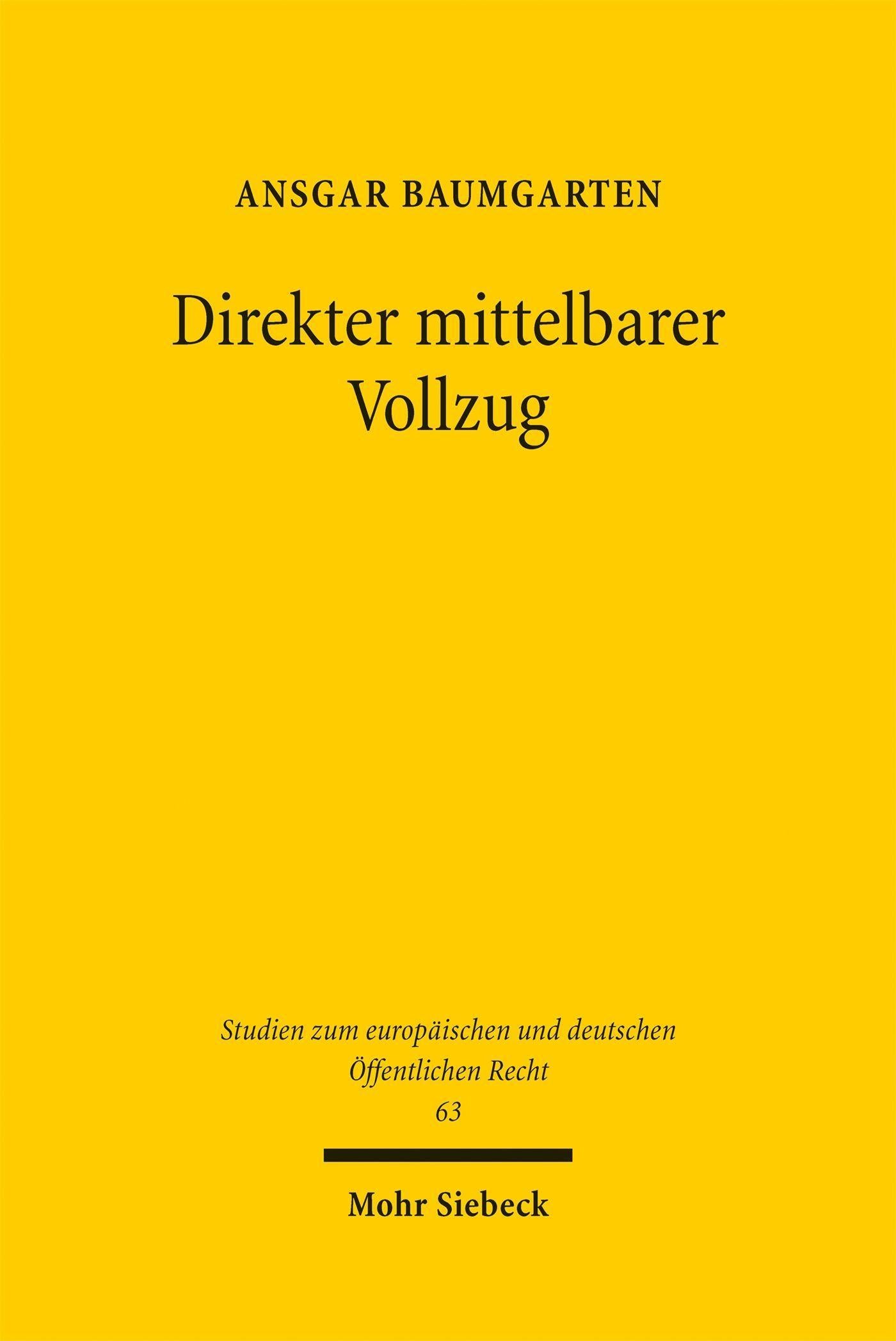 Direkter mittelbarer Vollzug