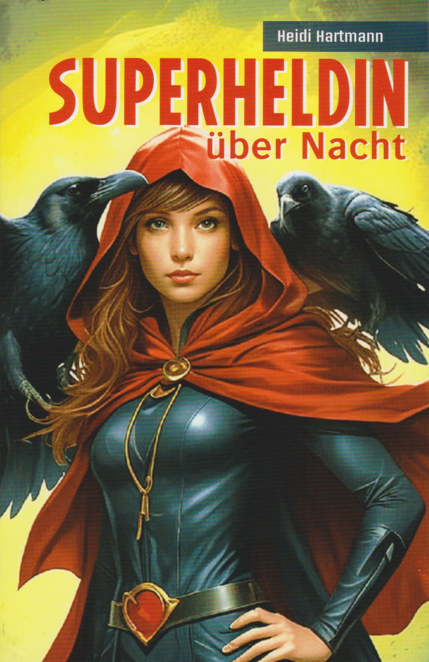 Superheldin über Nacht