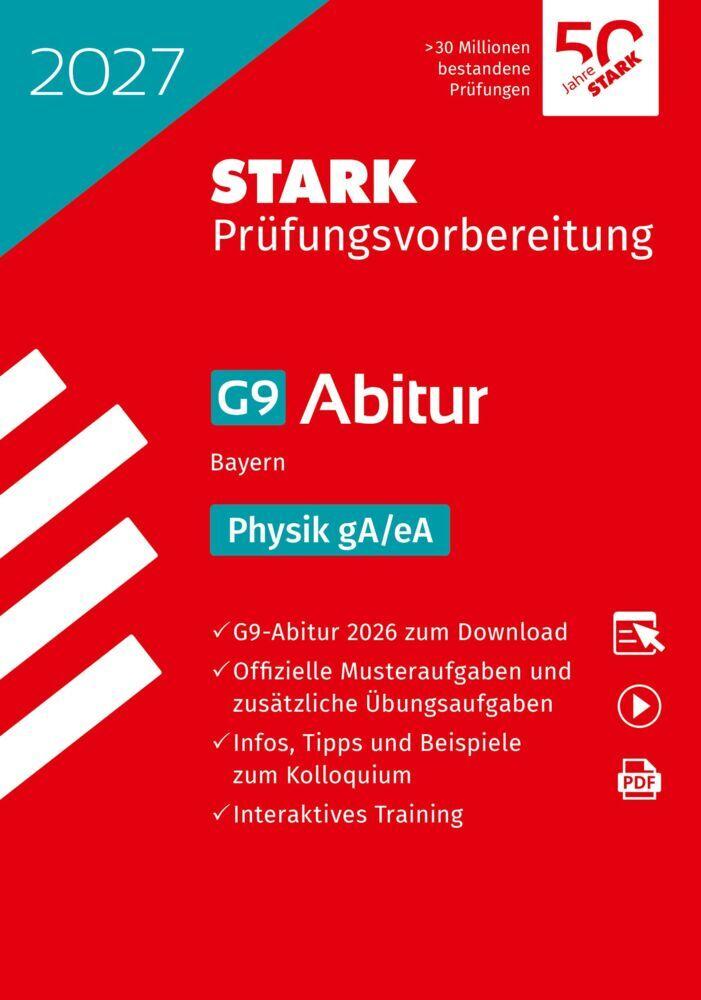 STARK Physik gA/eA - Abitur 2027 Bayern - Prüfungsvorbereitung