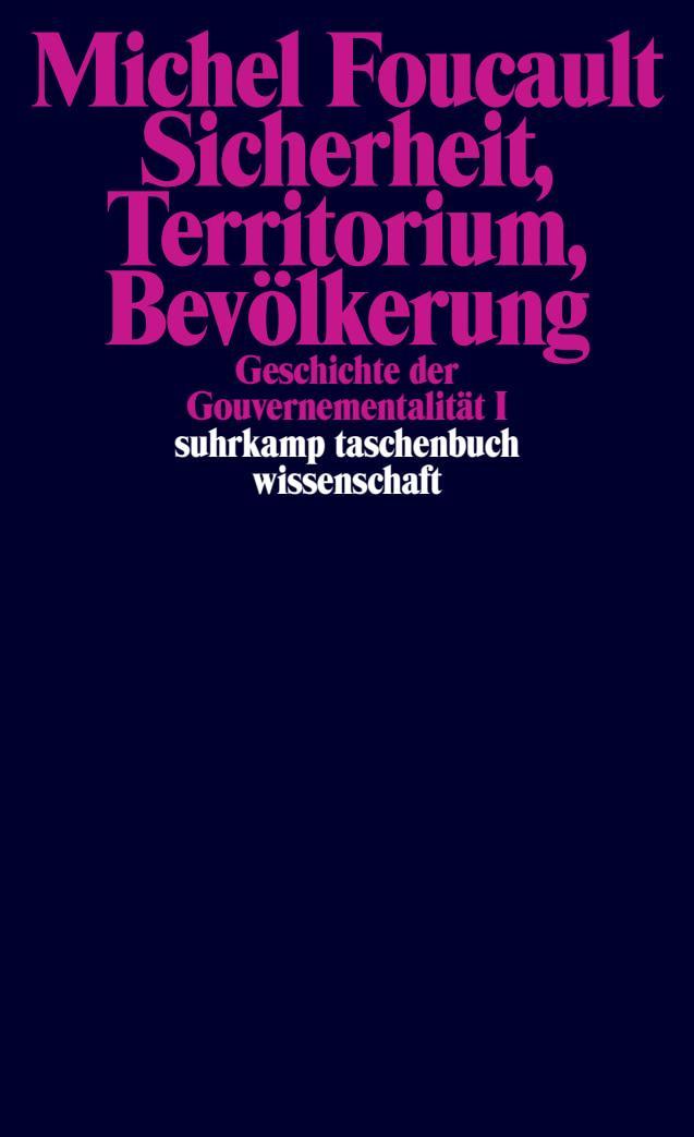 Geschichte der Gouvernementalität Bde.1/2