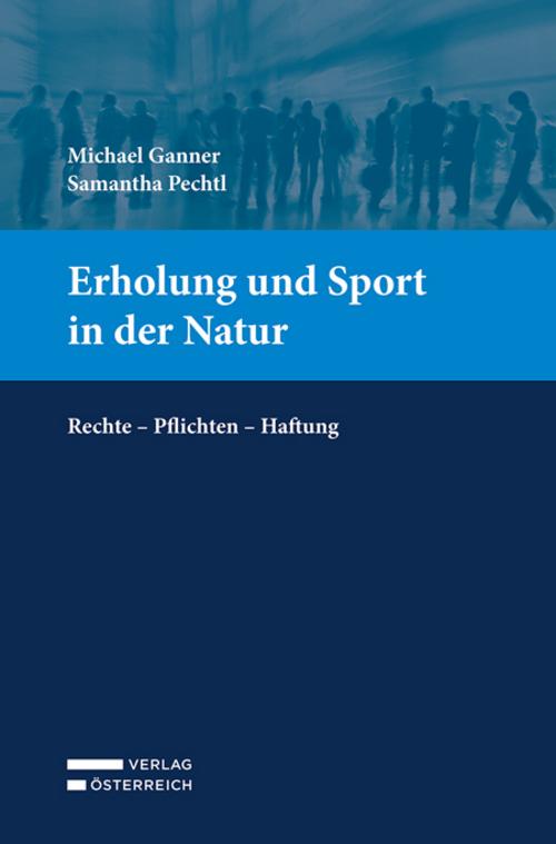 Erholung und Sport in der Natur