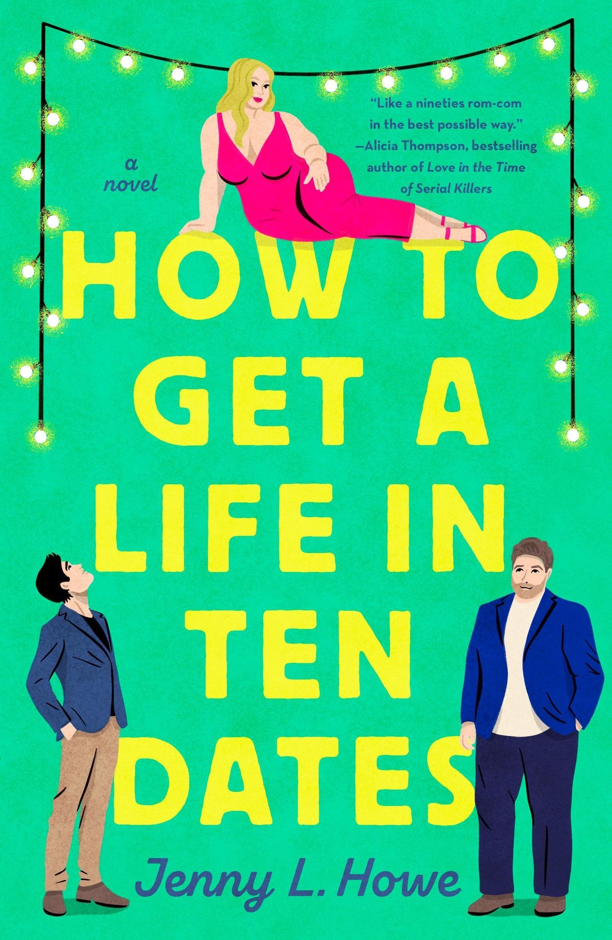 Buchcover: How to Get a Life in Ten Dates